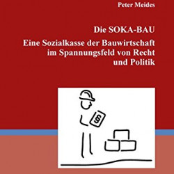 Artikelbild zu Studie zur SOKA-Bau: Sozialkasse der Bauwirtschaft verständlich erläutert